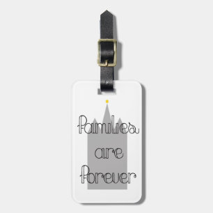 families are forever mormon lds temple luggage tag
