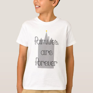 families are forever mormon lds temple T-Shirt
