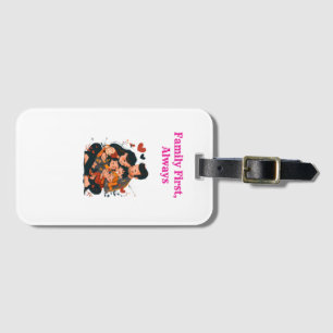 Familly First  Luggage Tag