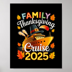 Family 2025 Thanksgiving Cruise Ship Vacation Poster