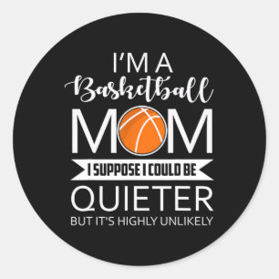Family 365 I'm A Bysketbyll Mum Fun Sayings Bysket Classic Round Sticker