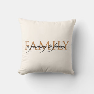 Family a Journey to Forever Throw Pillow