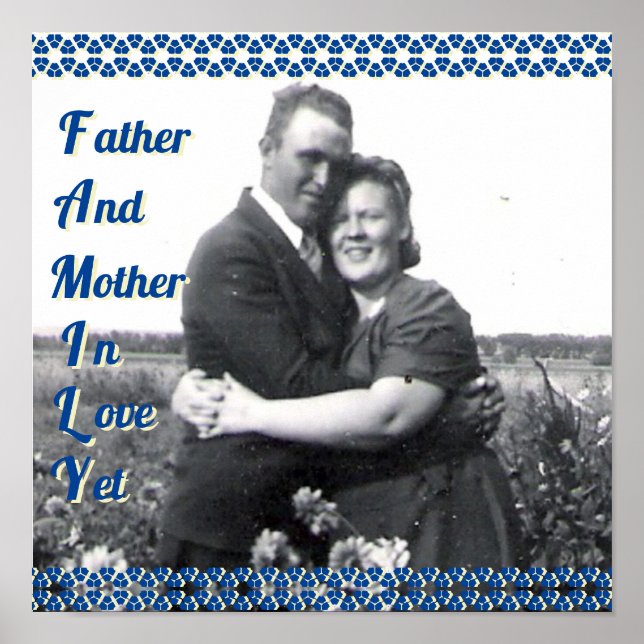 Family Acronym Parents Photo Blue Floral Borders Poster (Front)