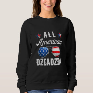 Family All American Dziadzia 4th Of July Patrioti Sweatshirt