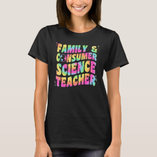 Family And Consumer Science Teacher Tie Dye Facs T T-Shirt