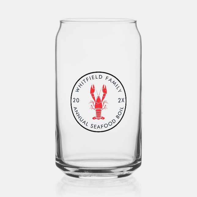 Family Any Occasion Seafood Boil Custom Can Glass (Front)