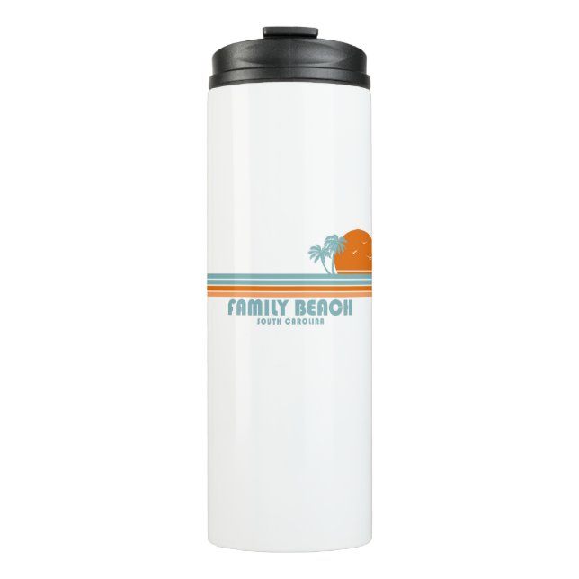 Family Beach South Carolina Sun Palm Trees Thermal Tumbler (Front)
