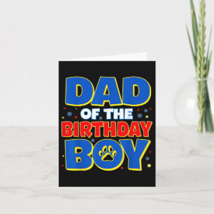 Family Birthday Party Funny Dad Of The Birthday Bo Card