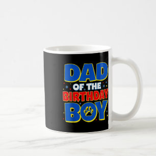 Family Birthday Party Funny Dad Of The Birthday Bo Coffee Mug