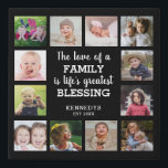 Family Blessing Quote 12 Photo Collage Black  Faux Canvas Print<br><div class="desc">A photo canvas art with 'The love of a family is life’s greatest blessing' quote framed by 12 of your favourite photos.A memorable keepsake gift for holidays.</div>