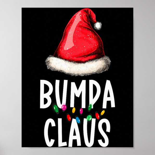 Family Bumpa Claus Christmas Santa's Pajama Matchi Poster (Front)