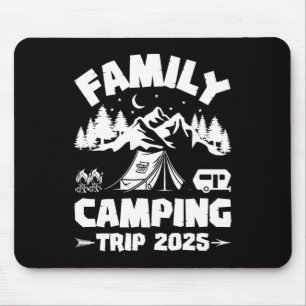 Family Camping Trip 2025 Matching Crew Summer Vaca Mouse Pad