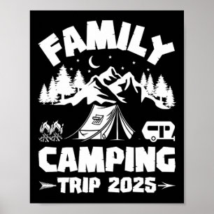 Family Camping Trip 2025 Matching Crew Summer Vaca Poster