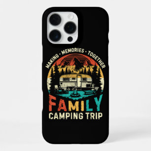 Family Camping Trip Making Memories Together iPhone 16 Pro Max Case