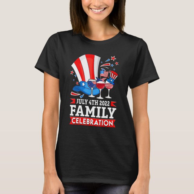 Family Celebration July 4th 2022 Matching Family H T-Shirt (Front)