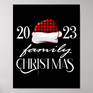 Family Christmas 2023 Santa Hat Buffalo Red Plaid  Poster