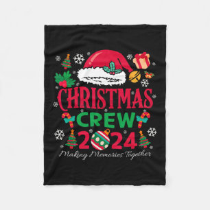 Family Christmas 2024 Christmas Crew Xmas Matching Fleece Blanket