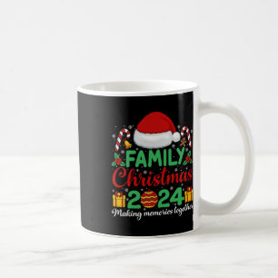 Family Christmas 2024 Funny Christmas Family Xmas Coffee Mug