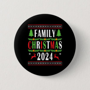 Family Christmas 2024 Funny Matching Xmas Tree 6 Cm Round Badge