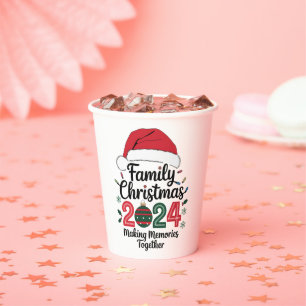 Family Christmas 2024 Making Memories Together Paper Cups