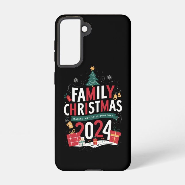 Family Christmas 2024 Making Memories Together Samsung Galaxy S21 Case (Back)