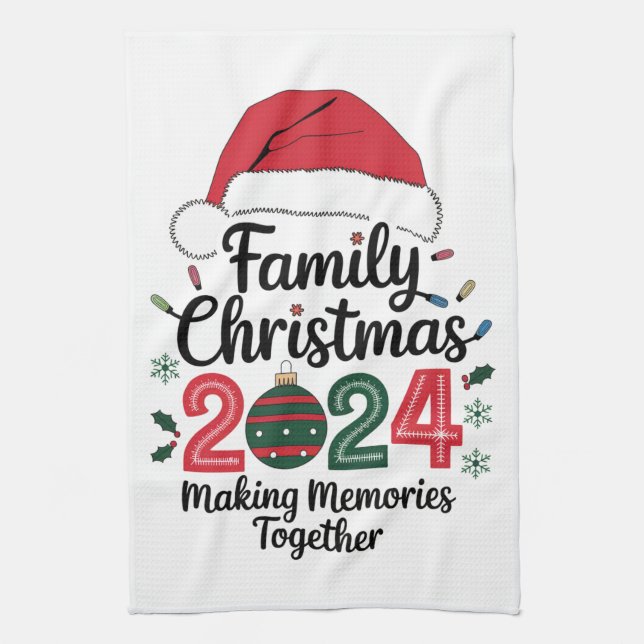 Family Christmas 2024 Making Memories Together Tea Towel (Vertical)