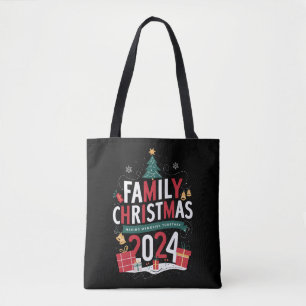 Family Christmas 2024 Making Memories Together Tote Bag