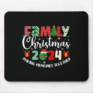 Family Christmas 2024 Making Memories Together Xma Mouse Pad