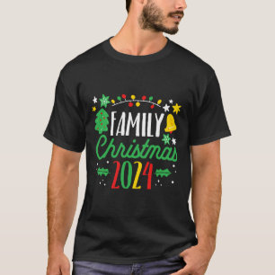 Family Christmas 2024 Matching Gift Santa Xmas 1  T-Shirt