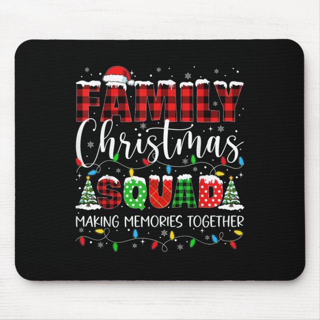 Family Christmas 2024 Matching Squad Xmas Men Wome Mouse Pad (Front)