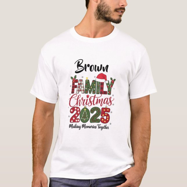  Family Christmas 2025 customisable Matching T-Shirt (Front)