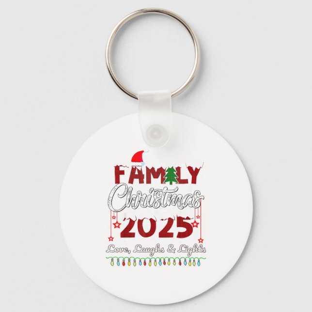 Family Christmas 2025 Love, Laughs And Lights Holi Key Ring (Front)