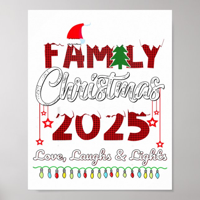 Family Christmas 2025 Love, Laughs And Lights Holi Poster (Front)