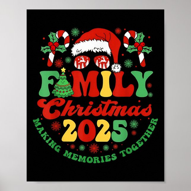 Family Christmas 2025 Making Memories Family Match Poster (Front)