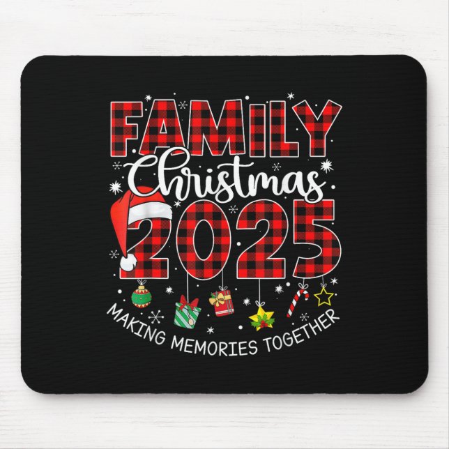 Family Christmas 2025 Making Memories Together Buf Mouse Pad (Front)