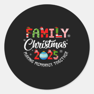 Family Christmas 2025 Making Memories Together San Classic Round Sticker