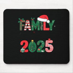 Family Christmas 2025 Matching Outfit Xmas Squad S Mouse Pad