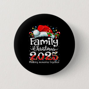 Family Christmas 2025 Matching Squad Santa Elf Fun 6 Cm Round Badge