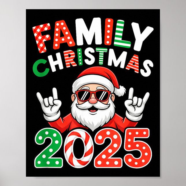 Family Christmas 2025 Rocker Santa Sungles Matchin Poster (Front)
