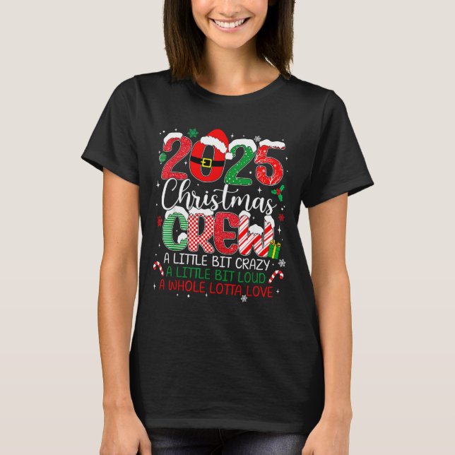 Family Christmas Crew 2025 Matching Outfit Xmas Sq T-Shirt (Front)