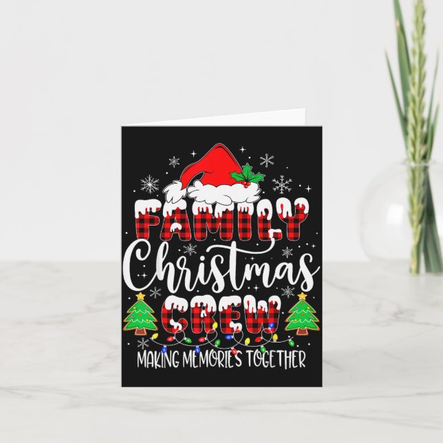 Family Christmas Crew Making Memories Matching Paj Card (Front)
