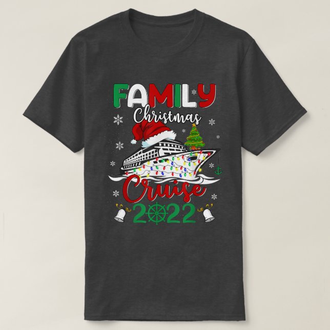 Family Christmas Cruise 2022 Cruise Squad Xmas  T-Shirt (Design Front)