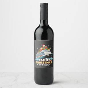Family Christmas Cruise 2024 Matching Outfit Wine Label