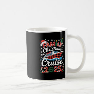 Family Christmas Cruise 2025 Holiday Vacations For Coffee Mug