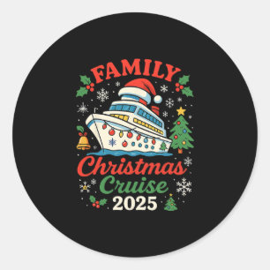 Family Christmas Cruise 2025 Matching Family Winte Classic Round Sticker