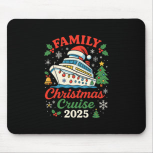 Family Christmas Cruise 2025 Matching Family Winte Mouse Pad