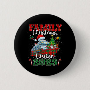 Family Christmas Cruise 2025 Matching Group Cruise 6 Cm Round Badge