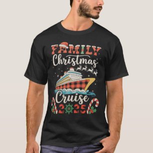 Family Christmas Cruise 2025 Matching Xmas Holiday T-Shirt