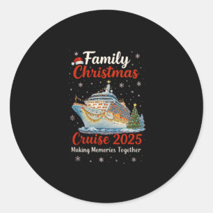 Family Christmas Cruise 2025 Merry Cruisemas Boat  Classic Round Sticker
