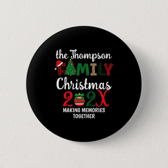 Family Christmas Making Memories Together  6 Cm Round Badge (Front)
